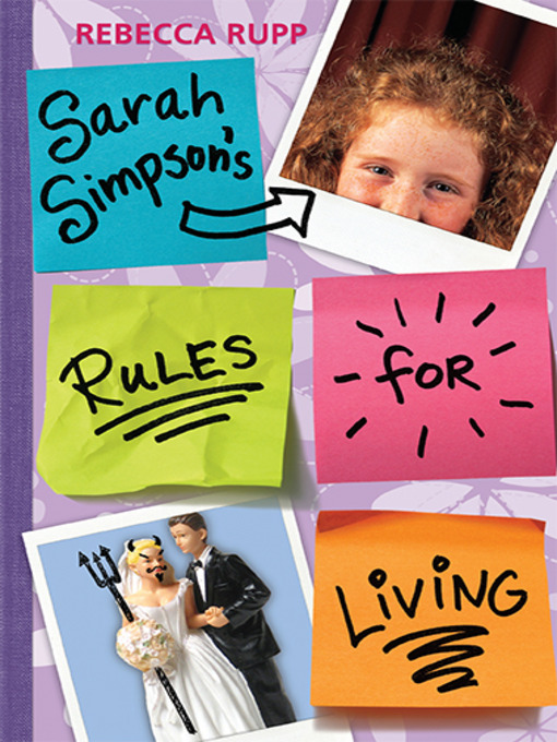 Title details for Sarah Simpson's Rules for Living by Rebecca Rupp - Wait list